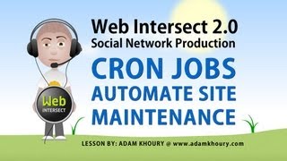 8 Cron Job Automate Social Network Web Site Maintenance PHP Tutorial [upl. by Sara]