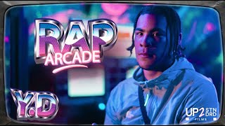 YD  Rap Arcade Season 2  EP4 [upl. by Johnsson]