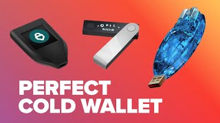 The PERFECT Cold Hardware Wallet  Explained [upl. by Yatnwahs]