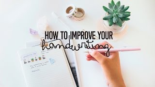 How to Improve Your Handwriting [upl. by Neille]