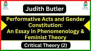 Judith Butler Performative Acts and Gender Constitution An Essay in Phenomenology amp Feminist Theory [upl. by Whitman217]