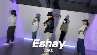 Gucci Dassy  EshayㅣJUKE HIPHOP CLASSㅣstudion [upl. by Haraj]