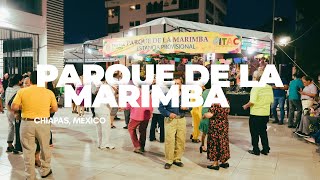 Parque de la Marimba en Tuxtla Gutiérrez Chiapas [upl. by Yevi]