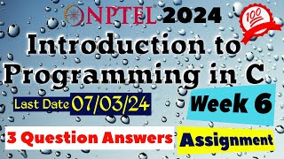 Introduction to Programming in C Week 6 Assignment Solutions  NPTEL JanApr 2024 [upl. by Nayarb]