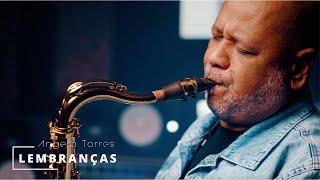 Angelo Torres  LEMBRANÇAS Marquinhos Gomes INSTRUMENTAL SAX COVER [upl. by Onaireves]