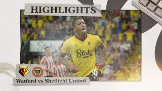 Watford 10 Sheffield United  Highlights [upl. by Alain]