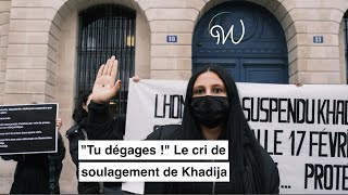 quotTu dégages quot Le cri de soulagement de Khadija [upl. by Tennos528]