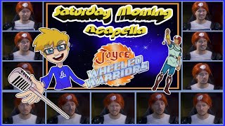 Jayce and the Wheeled Warriors Theme  Saturday Morning Acapella [upl. by Alisun386]