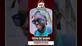 Toumany DON DE SANG  CNTS à côté Hôpital Fann Dakar  Sam 25 Mai 2024 à partir de 9h00 [upl. by Koralie]