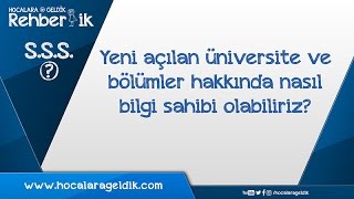 Yeni açılan üniversite ve bölümler hakkında nasıl bilgi sahibi olabiliriz [upl. by Norvan]