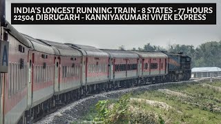 Dibrugarh To Kanniyakumari  Full Journey  Indias Longest Running Train 22504 Vivek Express [upl. by Artcele49]