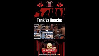 Tank Vs Lamont RoachEasy Fight Or Hard Challenge [upl. by Alliuqahs]