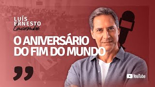 O ANIVERSÁRIO DO FIM DO MUNDO [upl. by Jere42]