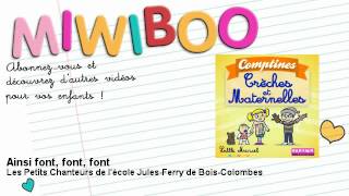 Les petits chanteurs de lécole JulesFerry de BoisColombes  Ainsi font font font [upl. by Sheply]