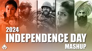 Independence Day Song  Independence Day Mashup  Patriotic Song  15 August  Desh Bhakti  2024 [upl. by Adnahcir707]