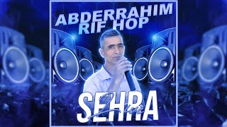 Abderrahim Rif Hop  Sehra Live  Exclusive 2024 [upl. by Ellevehs]