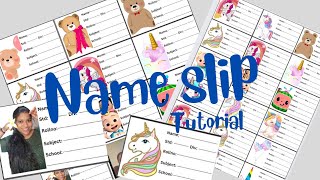 How to make name slip at home [upl. by Elayor980]