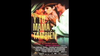 Morros de la Futura I Y TU MAMÁ TAMBIEN [upl. by Sherrer]