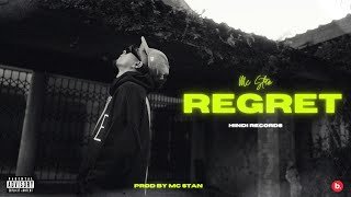 MC STAN  REGRET Official Video  INSAAN  2023 [upl. by Anella]