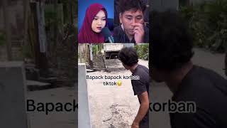 BAPACK BAPACK KORBAN TIKTOK❗️❗️shorts andresuhen videomeme reactionvideo lucu [upl. by Afital]