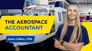 Flying high in the aerospace industry Josie Collins CPA [upl. by Anilys331]