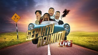 Sepahtu Reunion Live 2017 Minggu EP2 EPISOD PENUH [upl. by Rodrich]