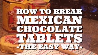 Easy way to break Mexican chocolate tablets [upl. by Anesusa]