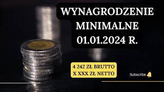 Wynagrodzenie minimalne 2024  kwota netto  01012024 r [upl. by Lory]