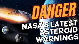 NASAs Latest Asteroid Warnings and NearEarth Encounters Explained nasa asteroid space [upl. by Brit]