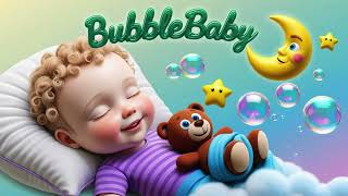 30 Min Baby Bedtime Lullabies ♥ The Calm Before Sleep  BubbleBabyNurseryRhymes [upl. by Ynalem]