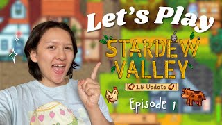 Stardew Valley 16  Lets Play Ep 1  Starting from Scratch [upl. by Oryaj]