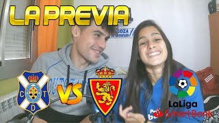 TENERIFE  REAL ZARAGOZA  LA PREVIA [upl. by Eusebio]