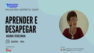 CESP Aprender e Desapegar  Águida Terezinha [upl. by Yrelle]