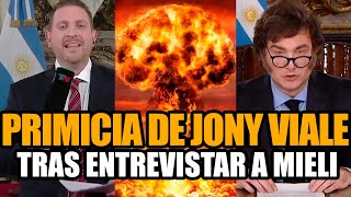 PRIMICIA DE JONY VIALE TRAS ENTREVISTAR A MILEI  FRAN FIJAP [upl. by Anders914]