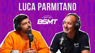 VERSO LINFINITO E OLTRE 🚀 LUCA PARMITANO passa dal BSMT [upl. by Patrice]