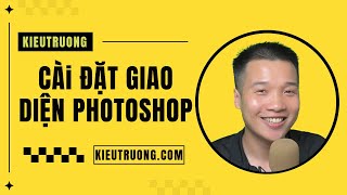 36 Cài đặt không gian làm việc Workspaces trong Photoshop [upl. by Teufert]