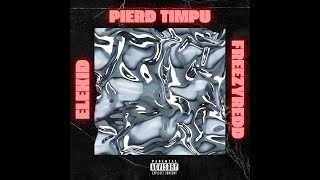 Elekid  Pierd Timp ft freezey1redd prod by beat with hook [upl. by Ahsieyn]