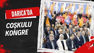 AK PARTİ DARICADA COŞKULU KONGRE [upl. by Anthony]