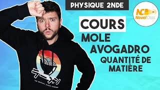 COURS  Mole quantité de matière et nombre dAvogadro  Physique Chimie Seconde [upl. by Melgar488]