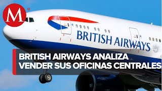 Por teletrabajo British Airways considera vender sus oficinas centrales [upl. by Suzzy]