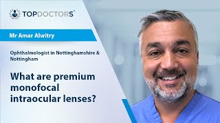 What are premium monofocal intraocular lenses  Online interview [upl. by Nylanej]