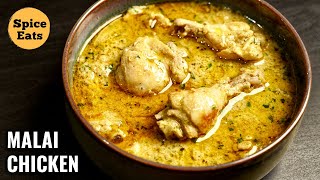 MALAI CHICKEN CURRY  CREAMY CHICKEN GRAVY RECIPE  MURGH MALAI KORMA [upl. by Eissak655]