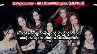 BabyMonster  BILLIONAIRE Lyrics MMSUB [upl. by Ivens]