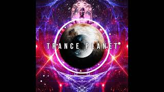 Trance Planet Session 619 29072024 [upl. by Emoreg47]