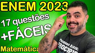 🔴 Enem 2023 17 QUESTÕES MAIS FÁCEIS DE MATEMÁTICA com Prof Rafael Procopio [upl. by Nahij]