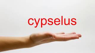 How to Pronounce cypselus  American English [upl. by Coplin]