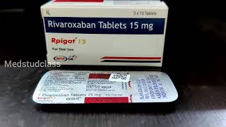 Xarelto RIVAROXABAN 15mg anti coagulant [upl. by Sabsay]