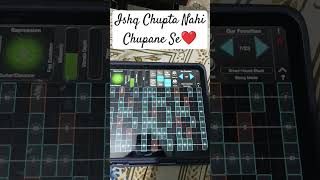 Ishq Chupta Nahi Chupane se geoshred ipad musicians ytshorts shorts [upl. by Declan]