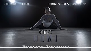 BONES  HDMI  DANCE CHOREO BY DIANA GERASIMOVA [upl. by Vevine]