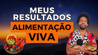 4 Anos de Alimentação e Vida Higienista [upl. by Anurag]